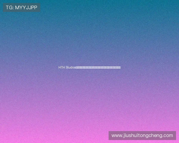 HTH Studios利用多媒体技术,打造精彩纷呈的世界杯赛事报道,提升网站影响力 HTH Studios利用多媒体技术,打造精彩纷呈的世界杯赛事报道,提升网站影响力